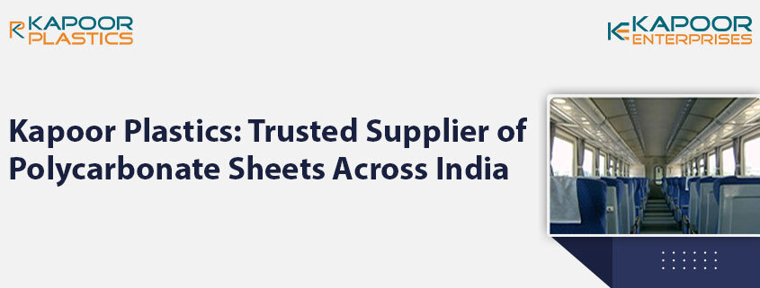 Kapoor Plastics: Trusted Supplier of Polycarbonate Sheets Across&nbsp;India